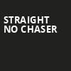 Straight No Chaser, The Theater at MGM National Harbor, Washington