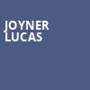 Joyner Lucas, The Fillmore Silver Spring, Washington