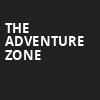 The Adventure Zone, DAR Constitution Hall, Washington