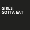 Girls Gotta Eat, Warner Theater, Washington