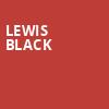 Lewis Black, Kennedy Center Concert Hall, Washington