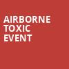 Airborne Toxic Event, 930 Club, Washington