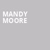 Mandy Moore, 930 Club, Washington