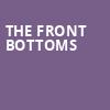 The Front Bottoms, The Fillmore Silver Spring, Washington