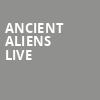 Ancient Aliens Live, Capital One Hall, Washington