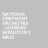 National Symphony Orchestra Leonard Bernsteins MASS, Kennedy Center Concert Hall, Washington