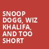 Snoop Dogg Wiz Khalifa and Too Short, Jiffy Lube Live, Washington