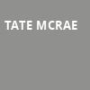Tate McRae, The Anthem, Washington