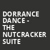 Dorrance Dance The Nutcracker Suite, Eisenhower Theater, Washington