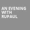 An Evening with RuPaul, Warner Theater, Washington