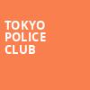 Tokyo Police Club, Howard Theatre, Washington