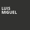 Luis Miguel, Capital One Arena, Washington