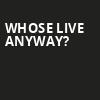 Whose Live Anyway, Warner Theater, Washington